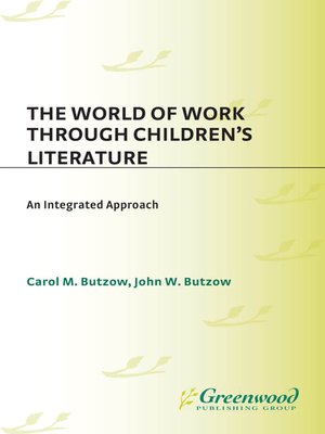 cover image of The World of Work Through Children's Literature